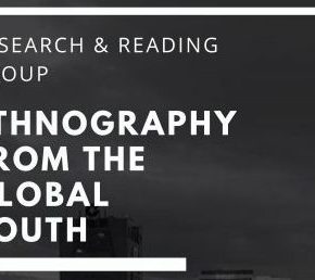 Urban Ethnography from the Global South: Reading Group&nbsp;meeting