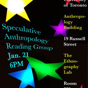 Speculative Anthropology Reading Group&nbsp;announcement