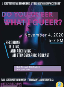 Do You Queer What I Queer?: Recording, Telling, and Archiving an Ethnographic&nbsp;Podcast