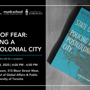 Upcoming Book Talk: “State of Fear: Policing a Postcolonial City” by Professor Joshua Barker, Director of the Ethnography&nbsp;Lab.